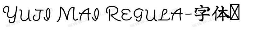 Yuji Mai Regula字体转换